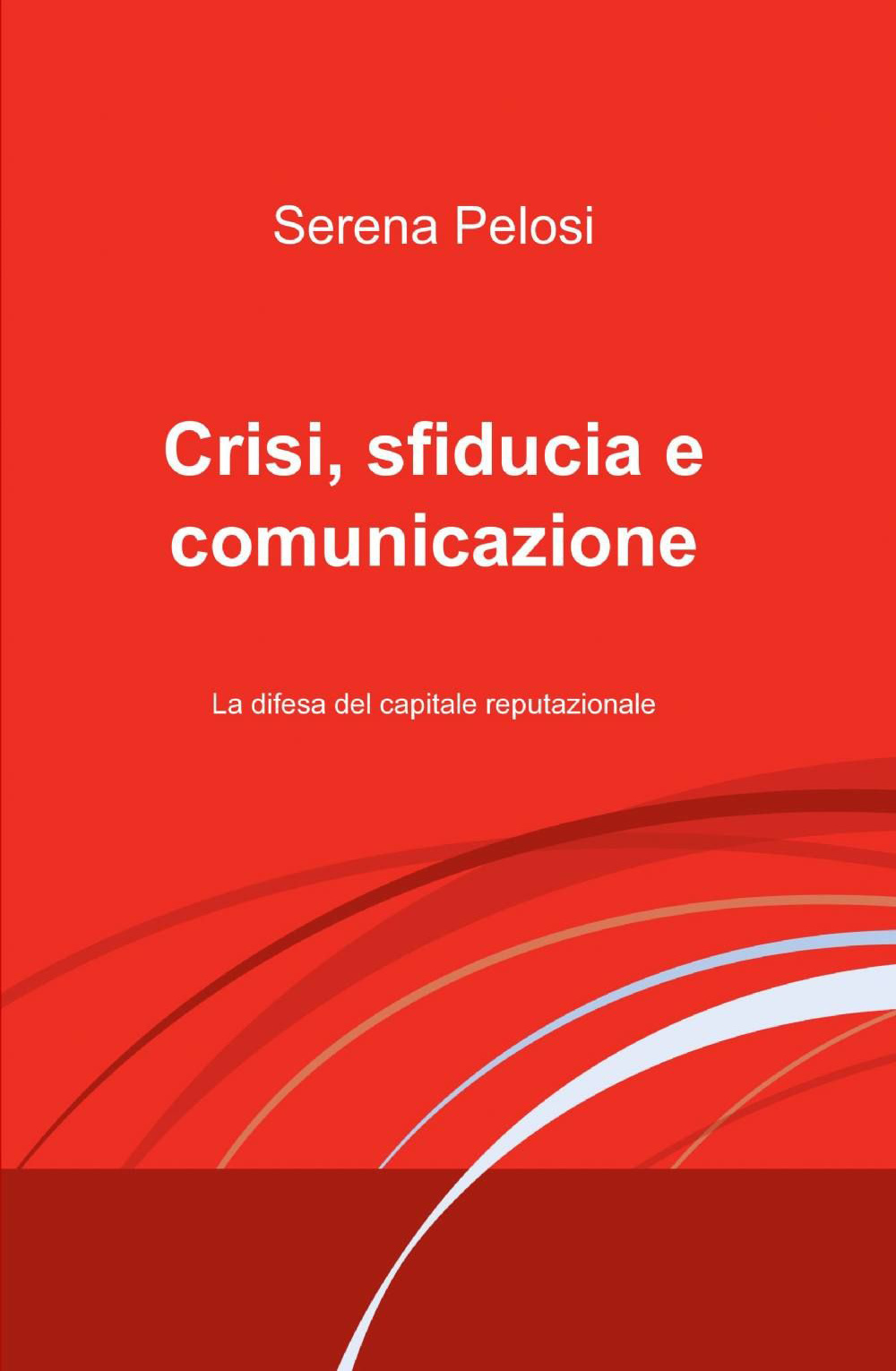 Crisi, sfiducia e comunicazione