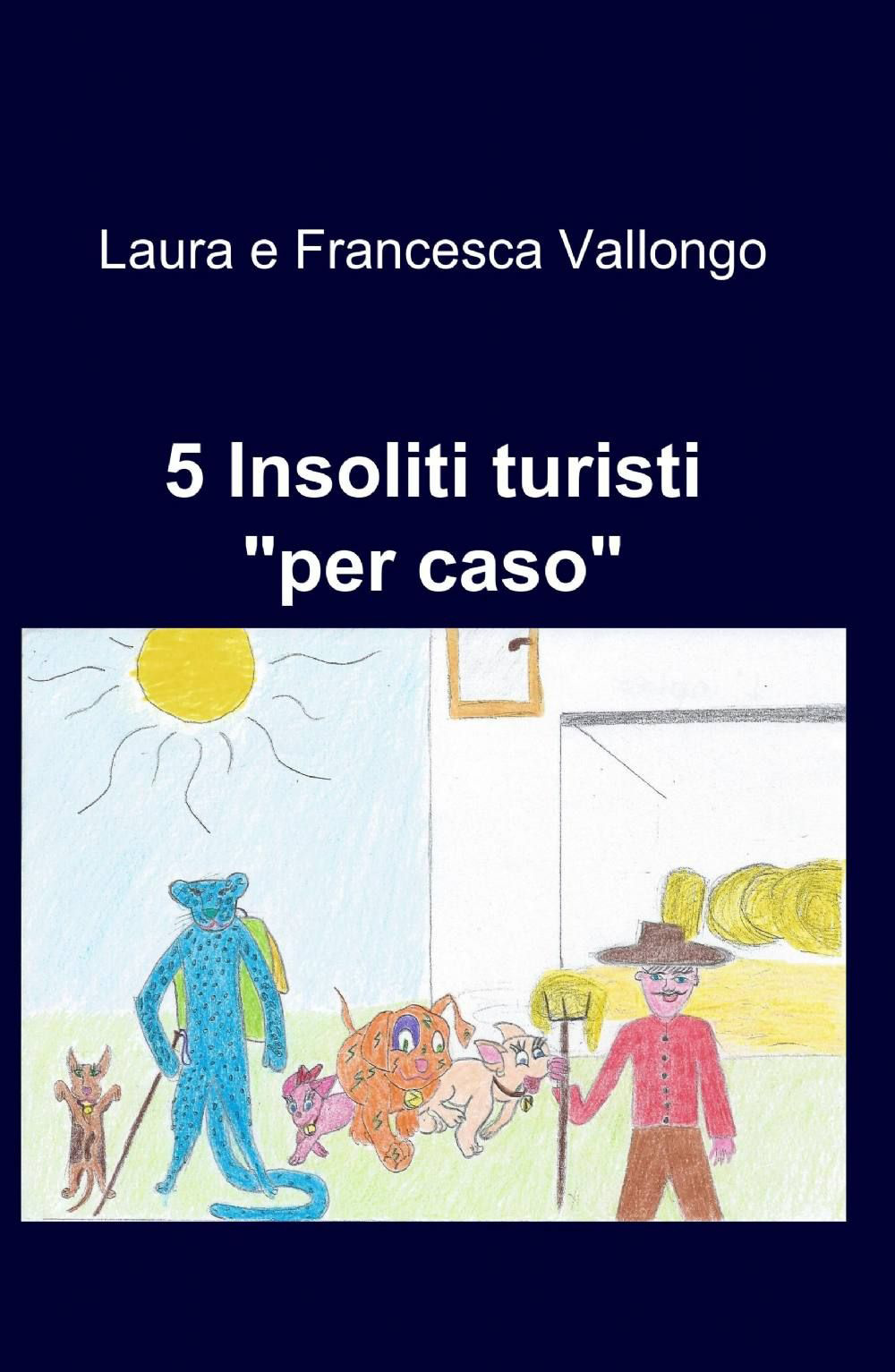 5 insoliti turisti
