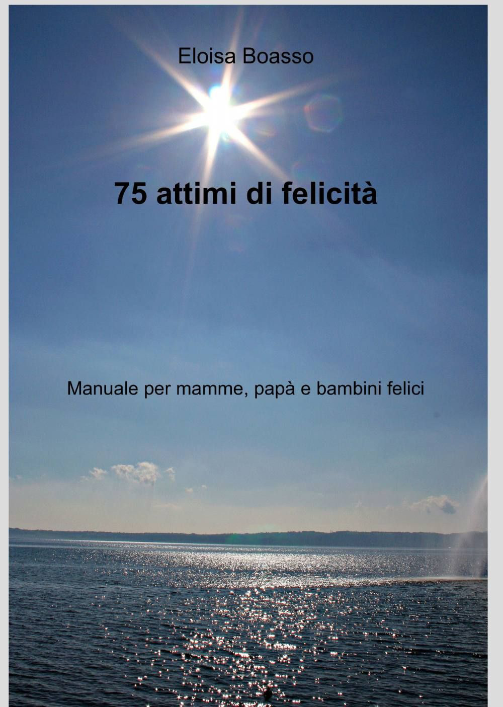 75 attimi di felicità