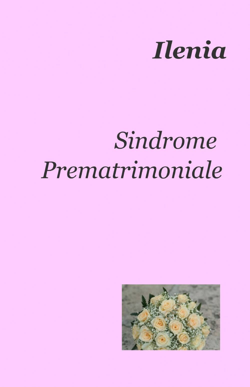Sindrome prematrimoniale