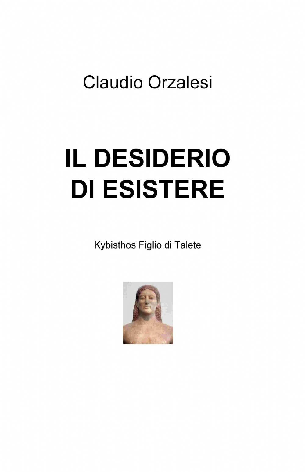 Il desiderio di esistere