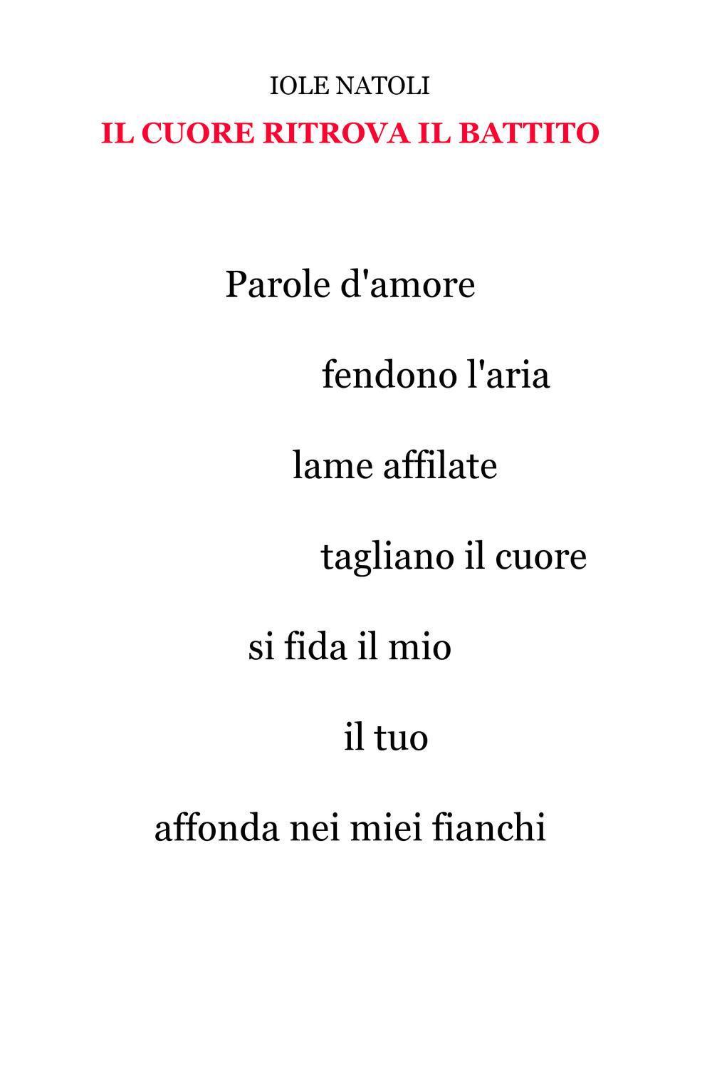 Il cuore ritrova il battitto