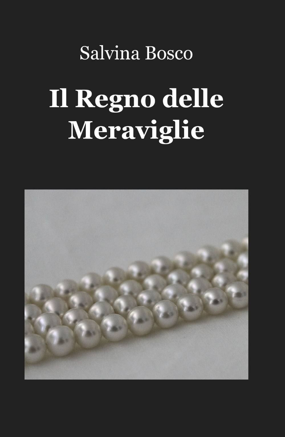Il regno delle meraviglie