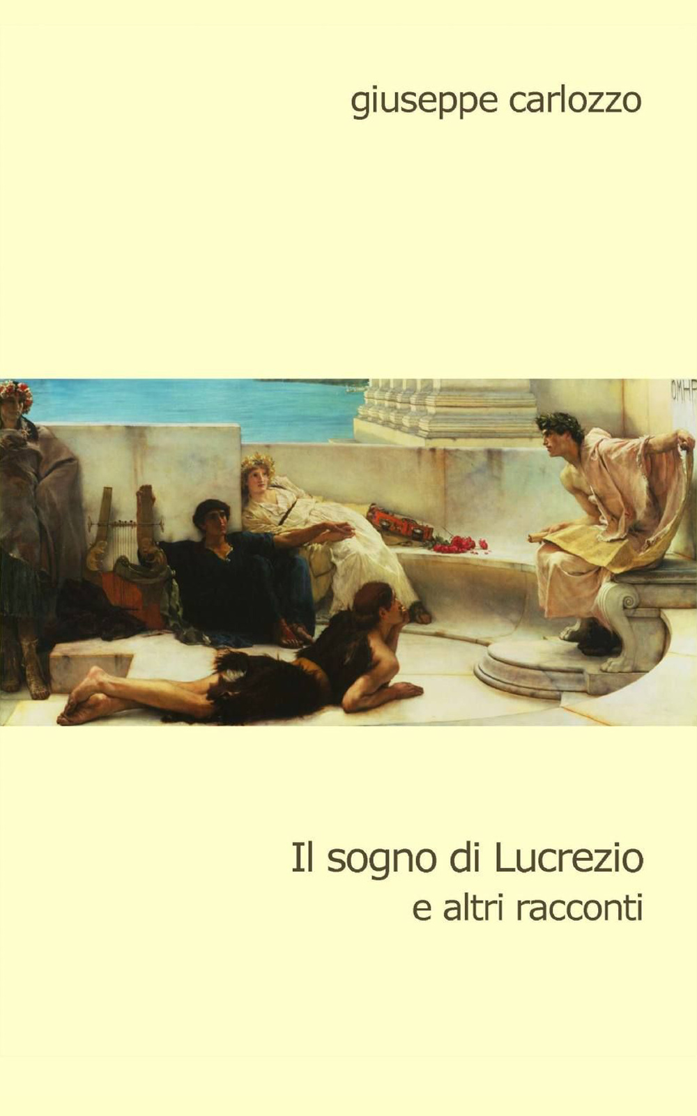 Il sogno di Lucrezio e altri racconti