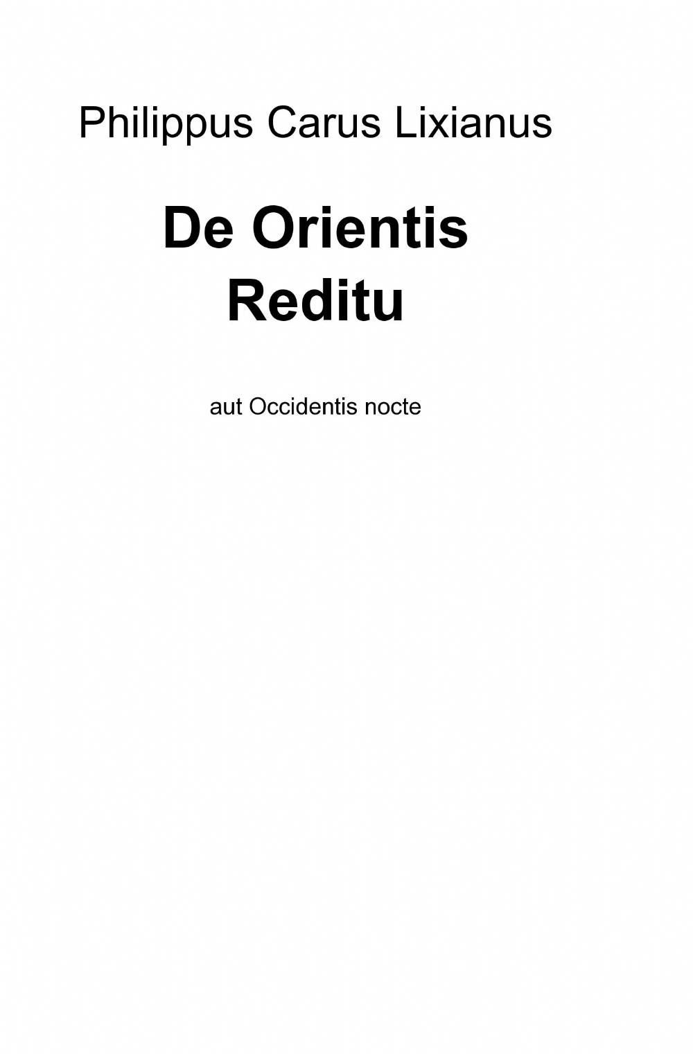 De orientis reditu