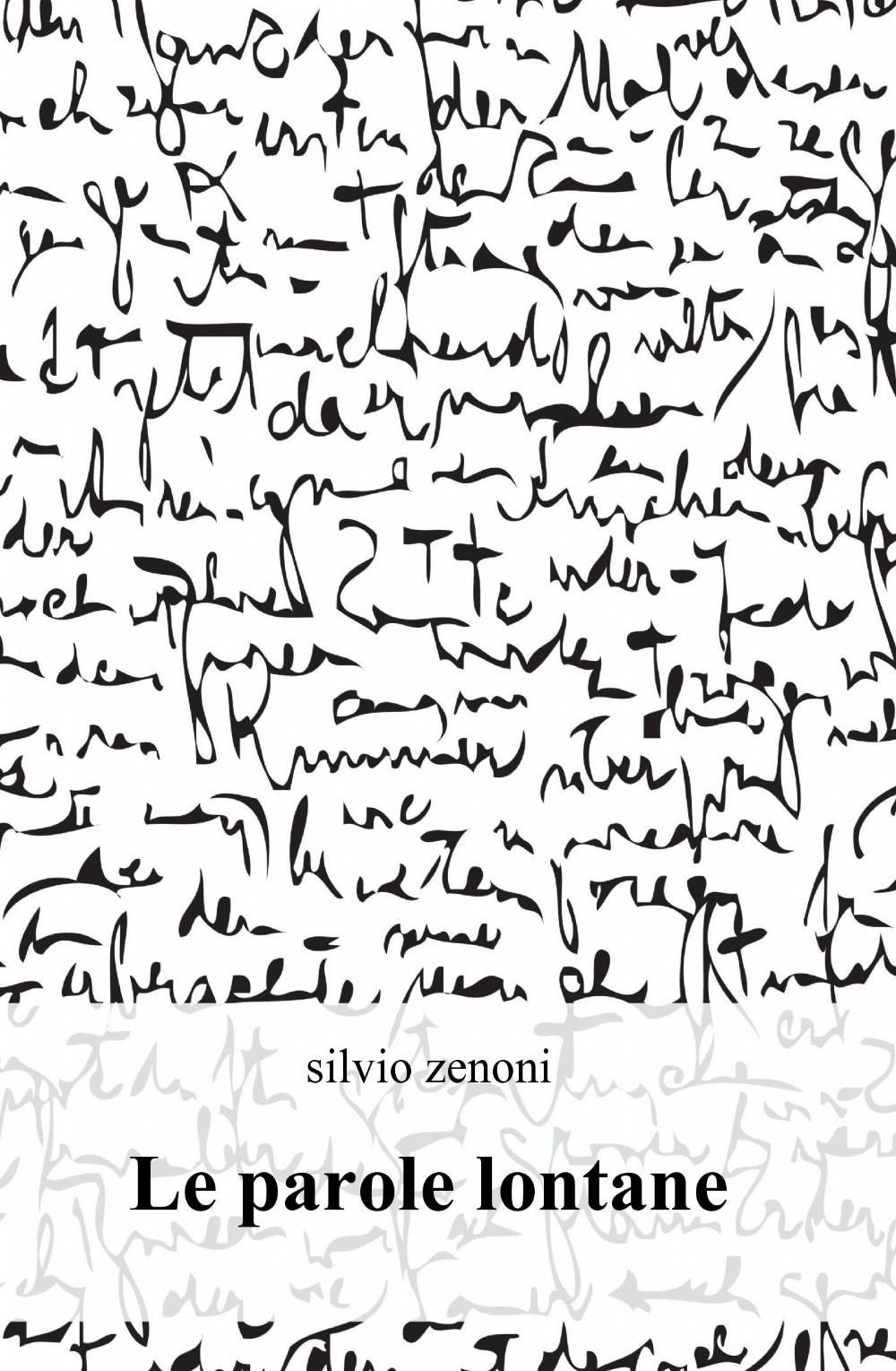 Le parole lontane