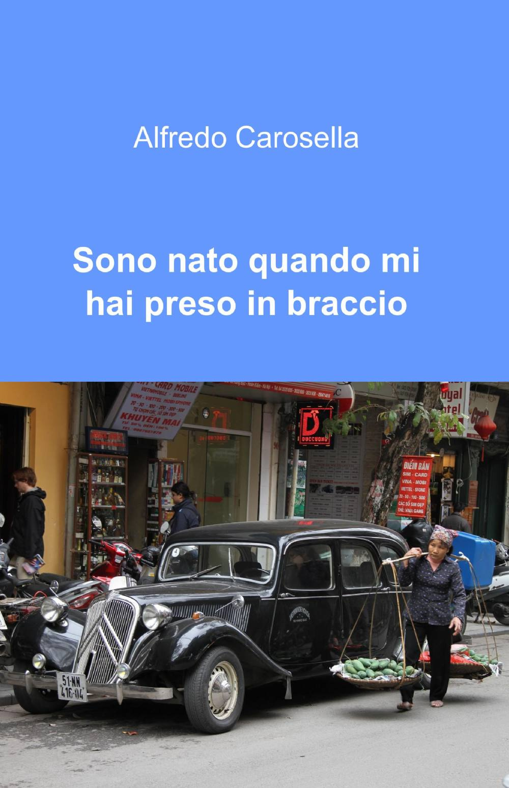 Sono nato quando mi hai preso in braccio