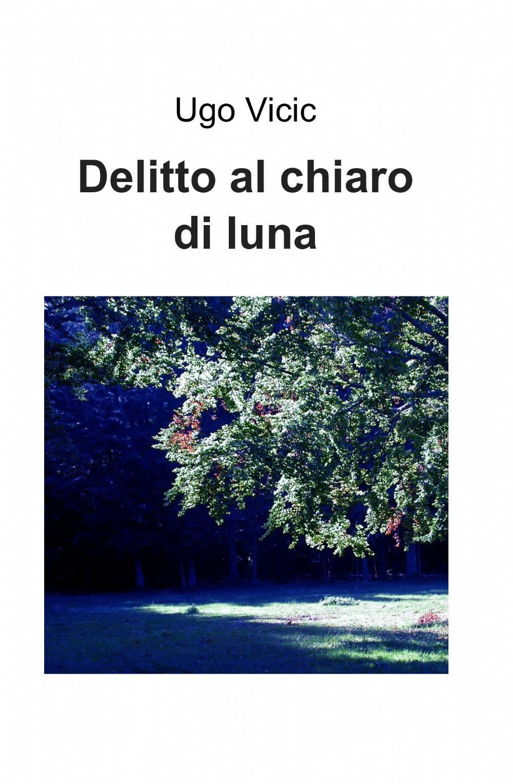 Delitto al chiaro di luna