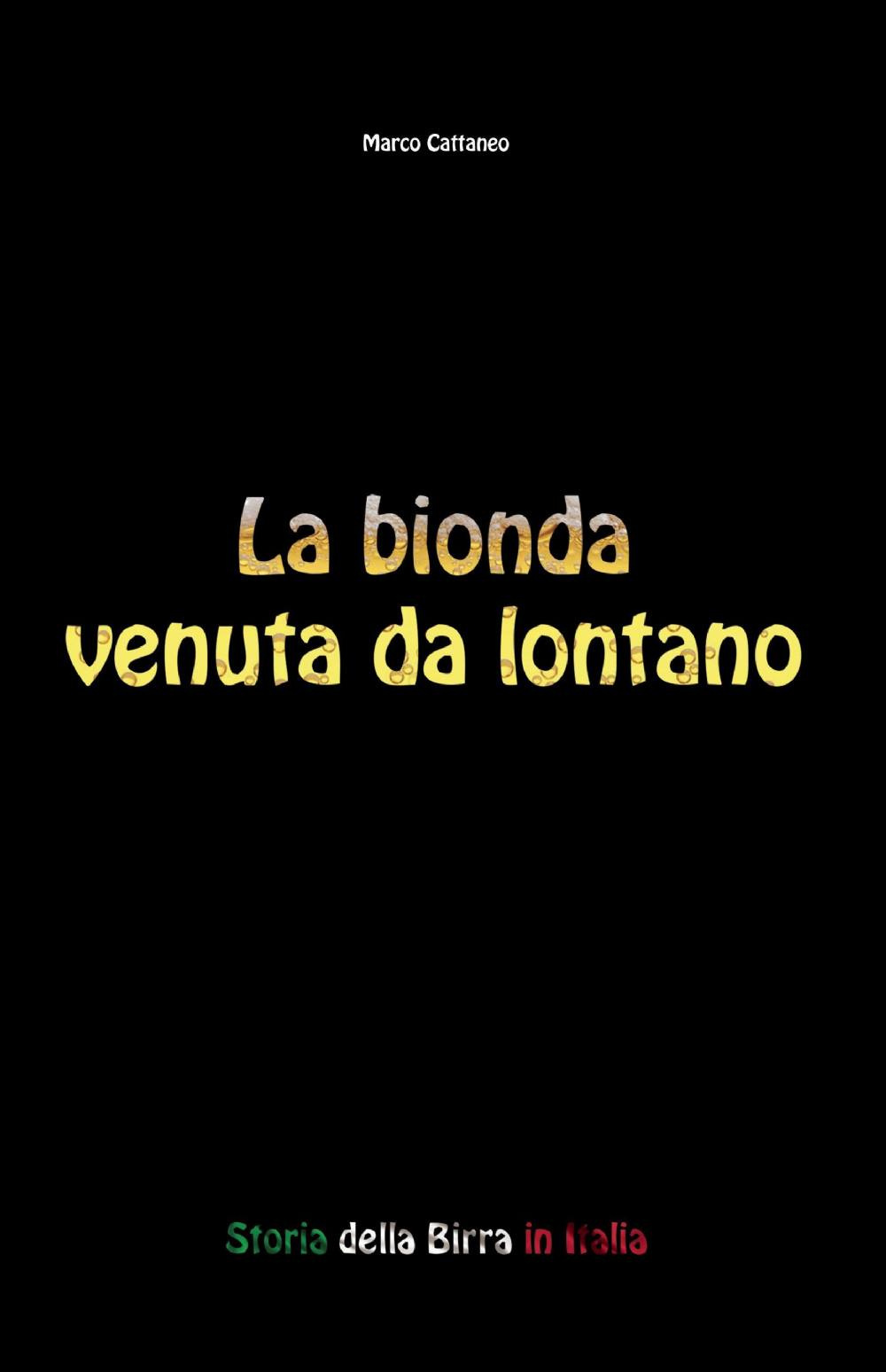 La bionda venuta da lontano