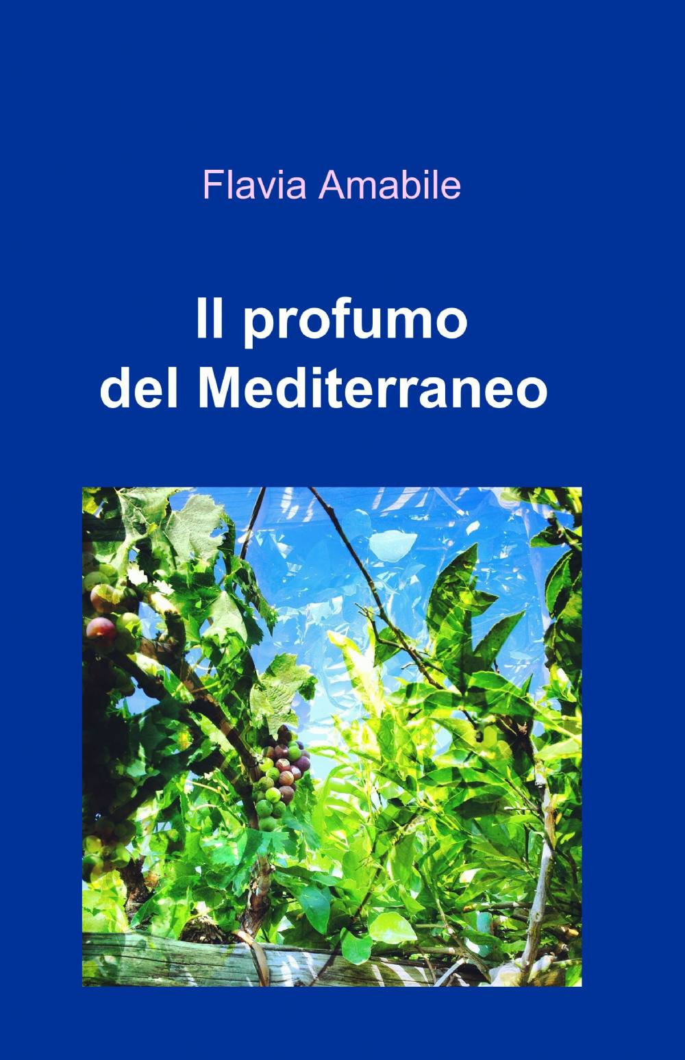 Il profumo del Mediterraneo