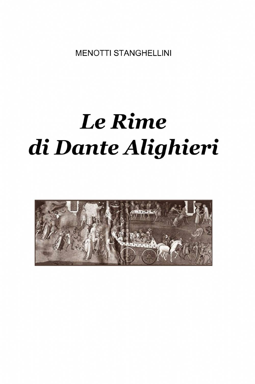 Le rime di Dante Alighieri