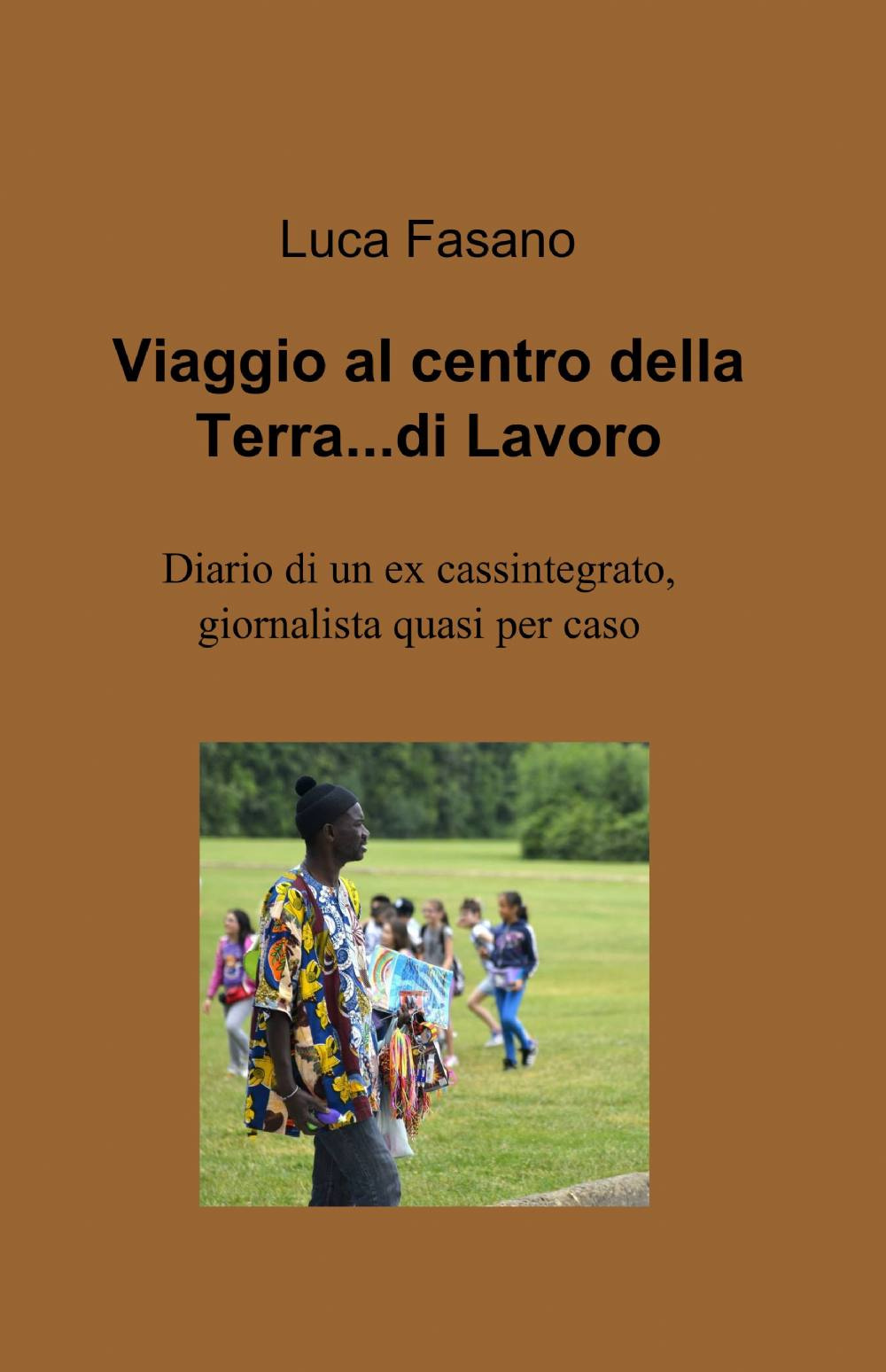 Viaggio al centro della terra... di lavoro