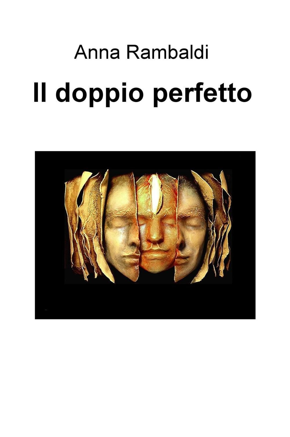 Il doppio perfetto