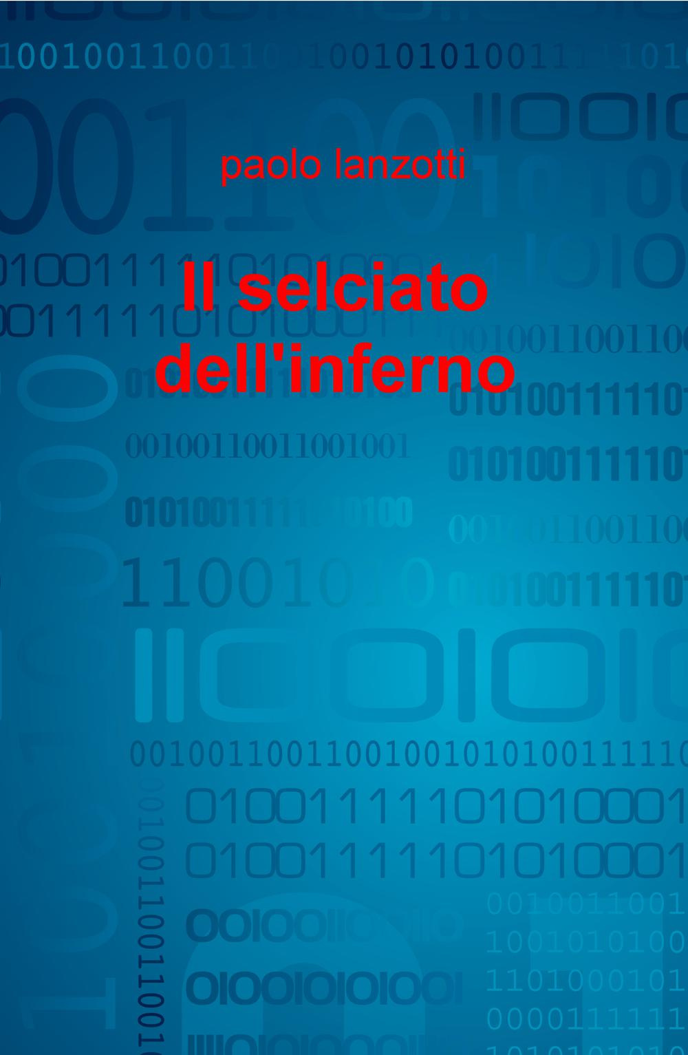 Il selciato dell'inferno