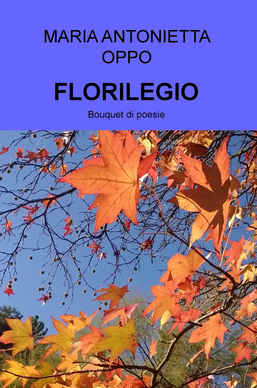 Florilegio. Bouquet di poesie
