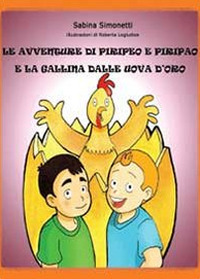 Le avventure di Piripeo e Piripao e la gallina dalle uova d'oro