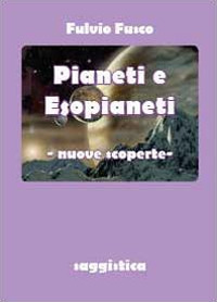 Pianeti e esopianeti. Nuove scoperte