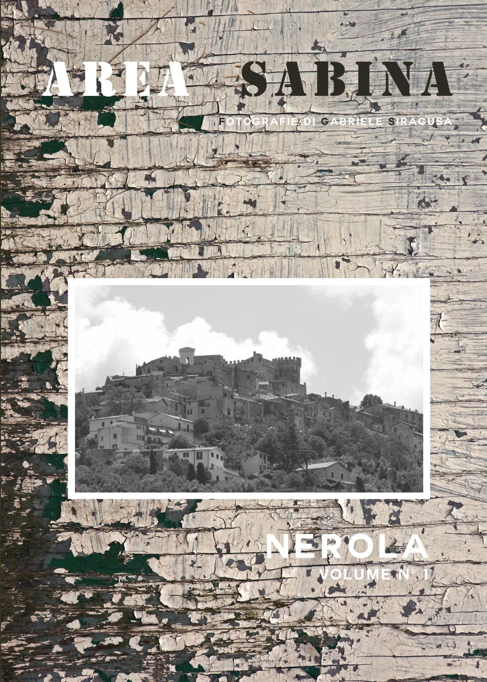 Area sabina. Ediz. illustrata. Vol. 1: Nerola