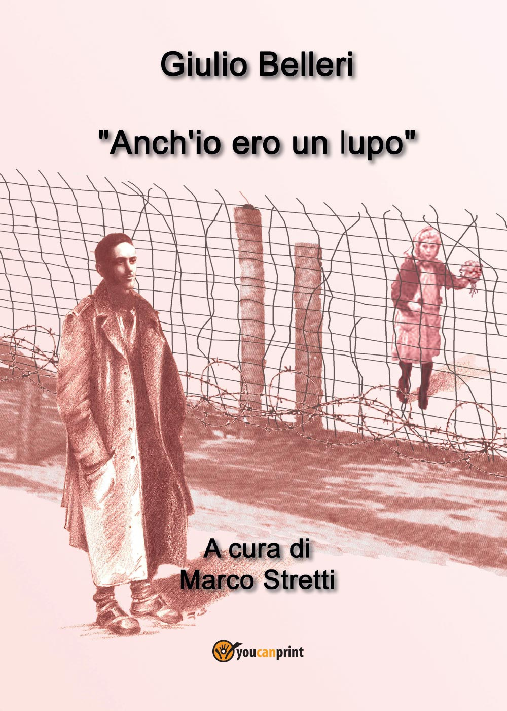 Anch'io ero un lupo