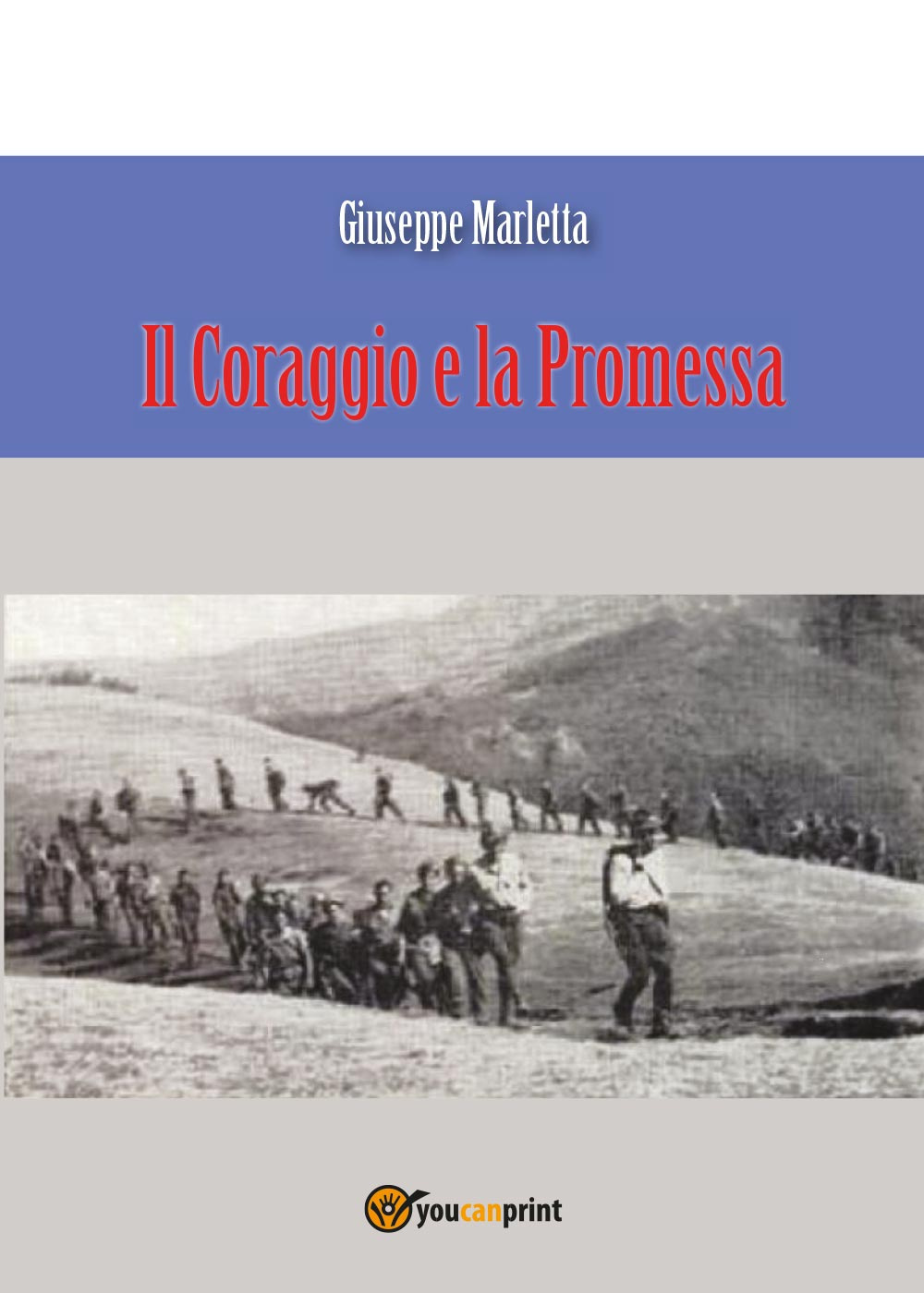 Il coraggio e la promessa