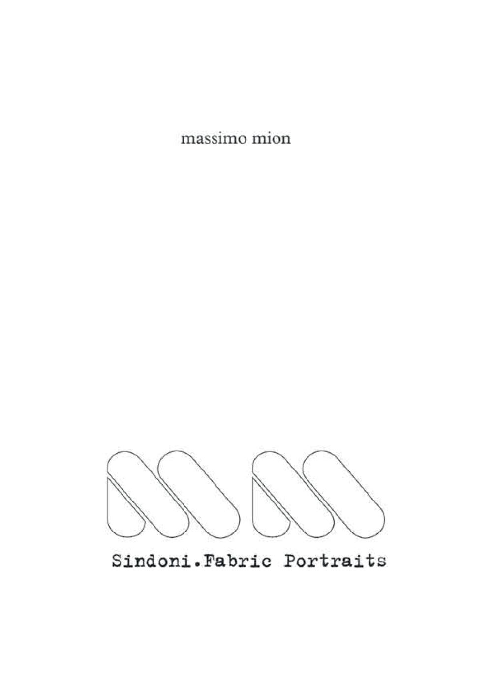 Sindoni. Fabric portraits. Ediz. illustrata