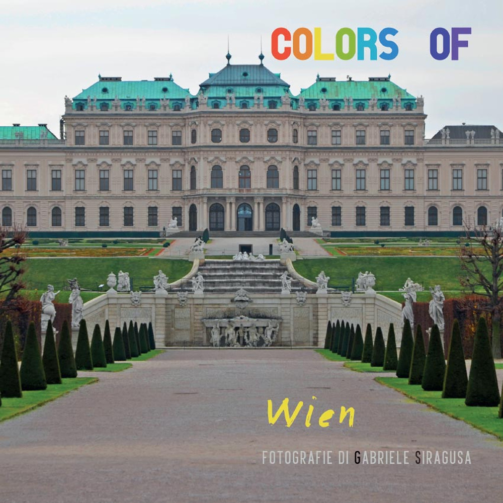 Colors of Wien. Ediz. illustrata