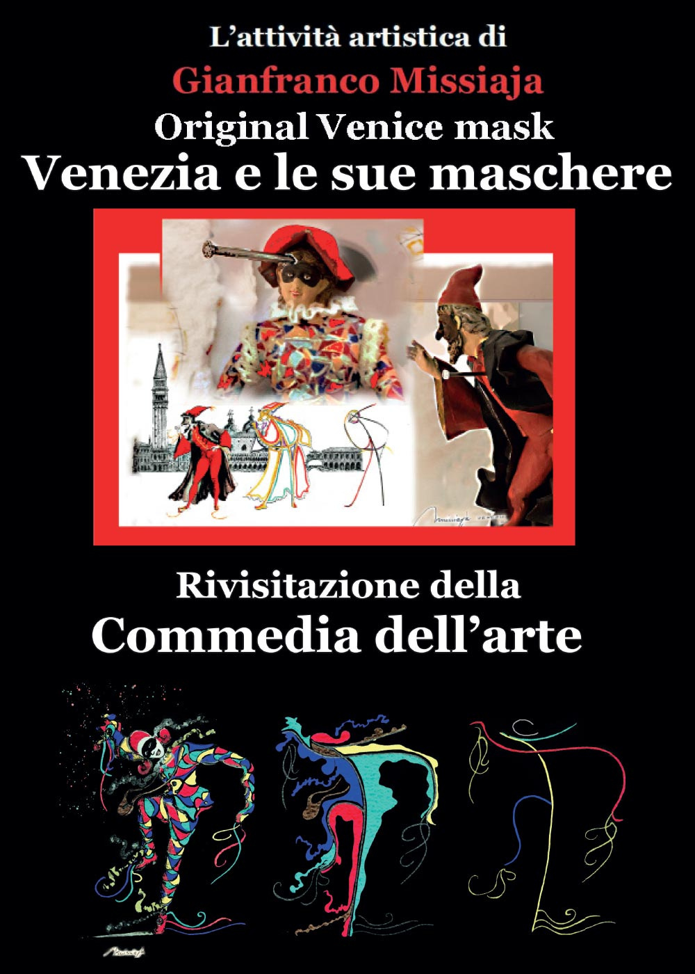 Venezia e le sue maschere. Ediz. illustrata