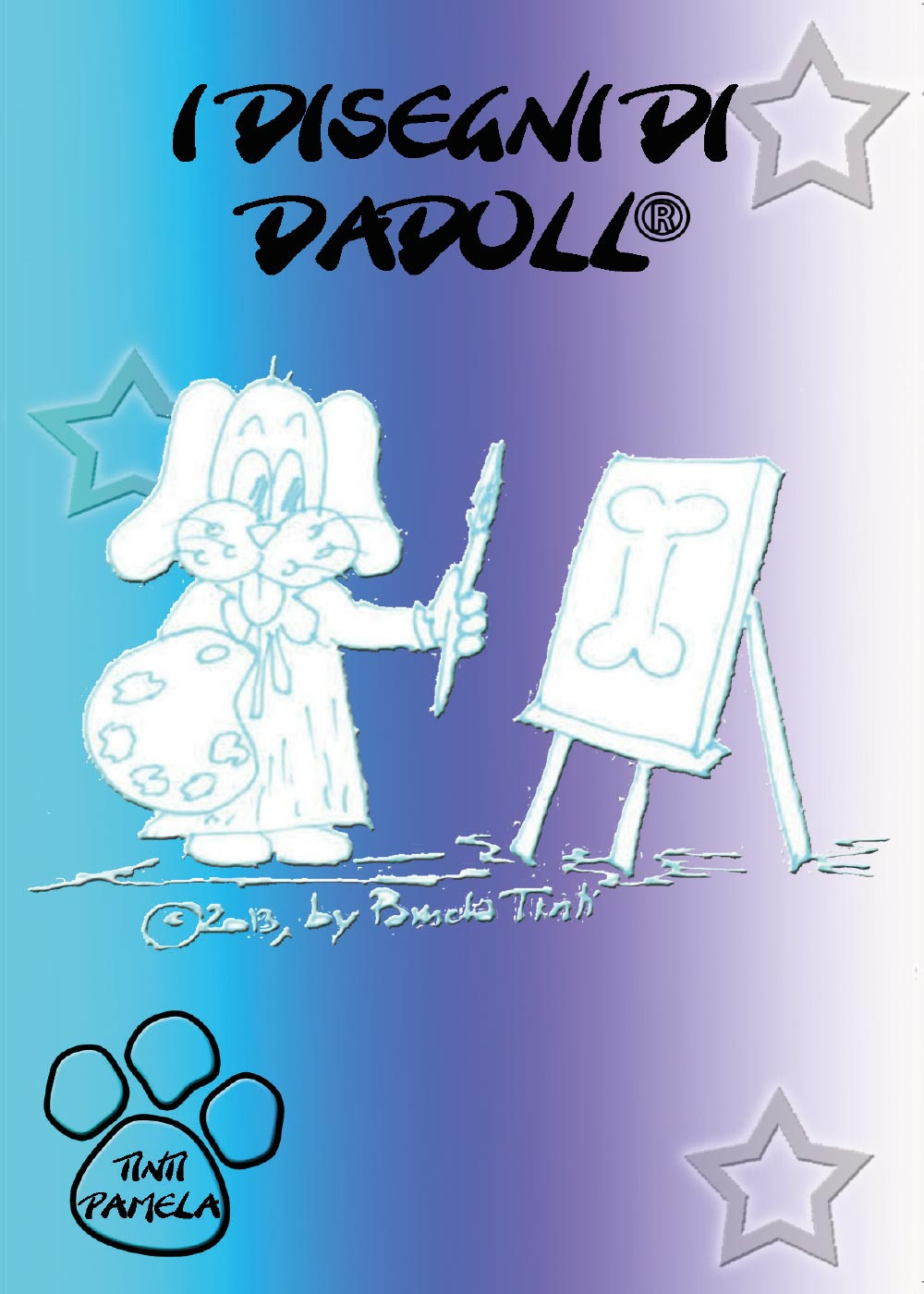 I disegni di Dadoll. Ediz. illustrata
