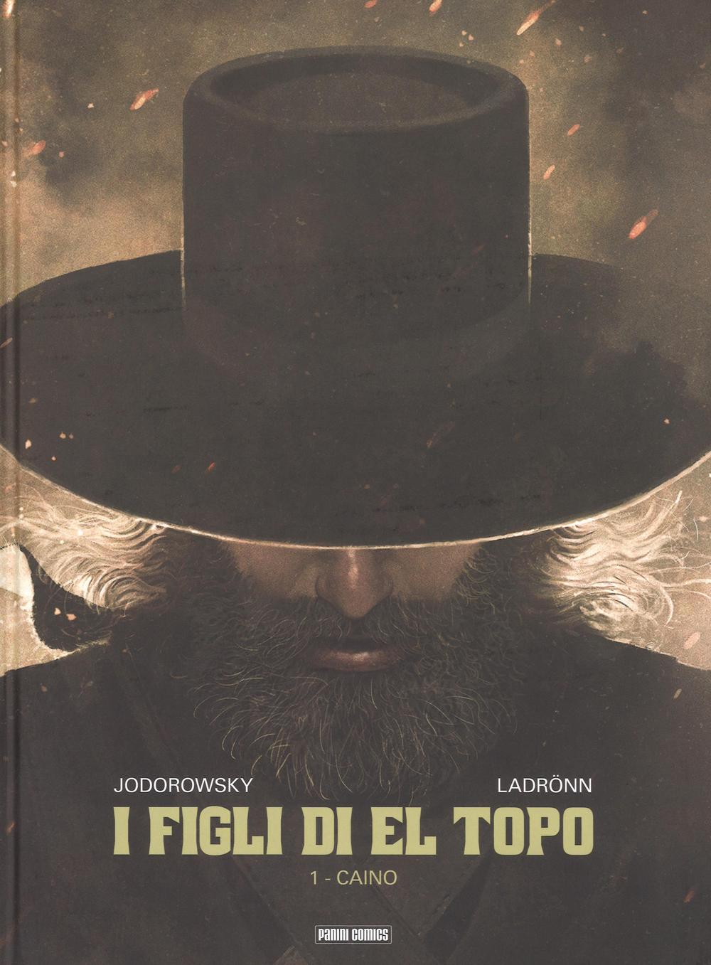 I figli di El Topo. Vol. 1: Caino