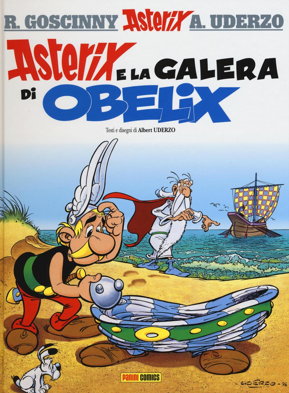 Asterix e la galera di Obelix. Ediz. illustrata. Vol. 30