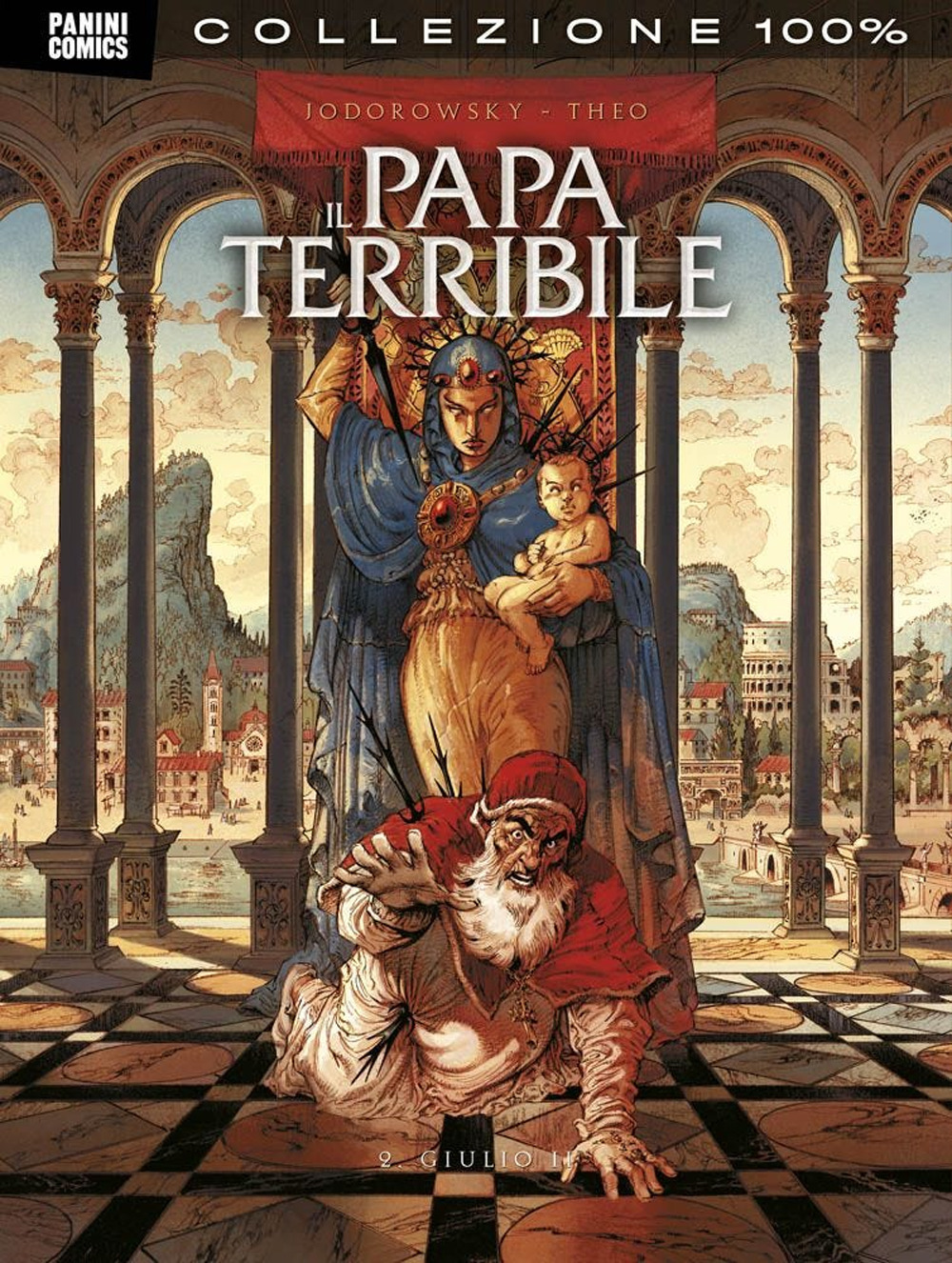 Il papa terribile. Vol. 2: Giulio II