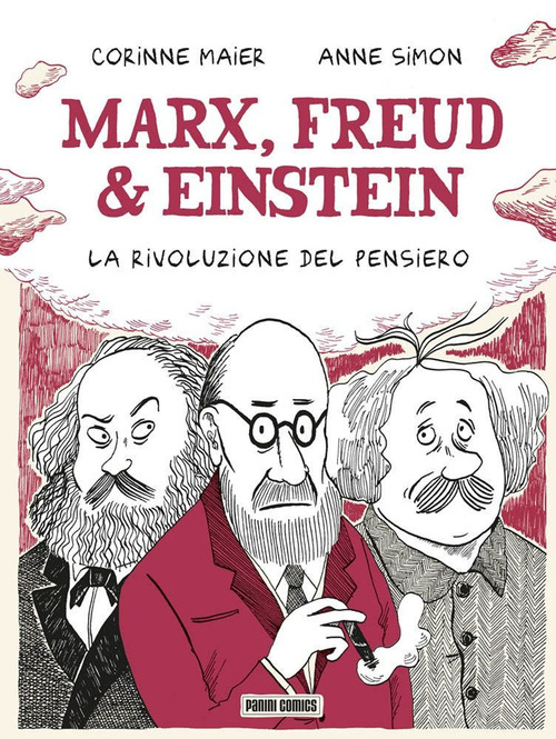 MARX FREUD AND EINSTEIN - LA RIVOLUZIONE DEL PENSIERO di MAIER C. - SIMON A.