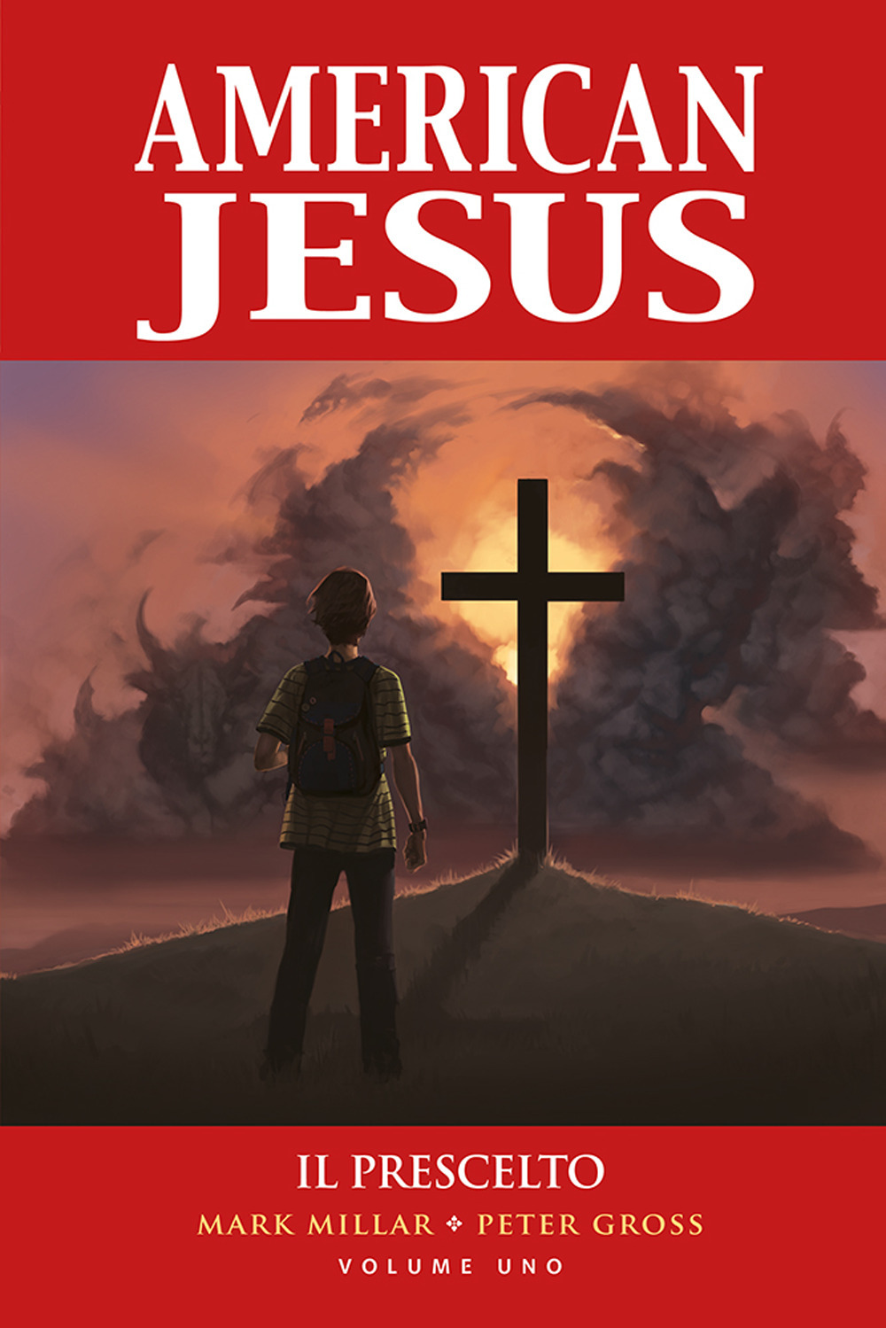 American Jesus. Vol. 1: Il prescelto