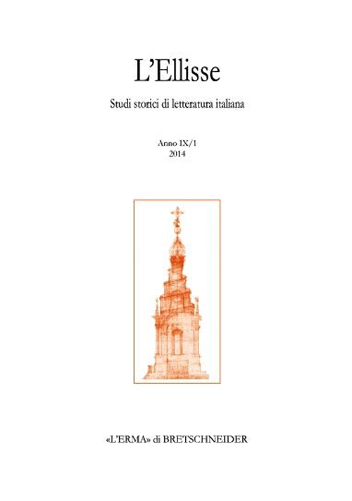 L'Ellisse. Studi storici di letteratura italiana (2014). Vol. 9: 001