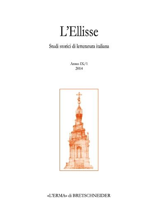 L'Ellisse. Studi storici di letteratura italiana (2014). Vol. 9: 001