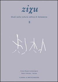 Studi sulla cultura celtica di Golasecca. Ediz. illustrata