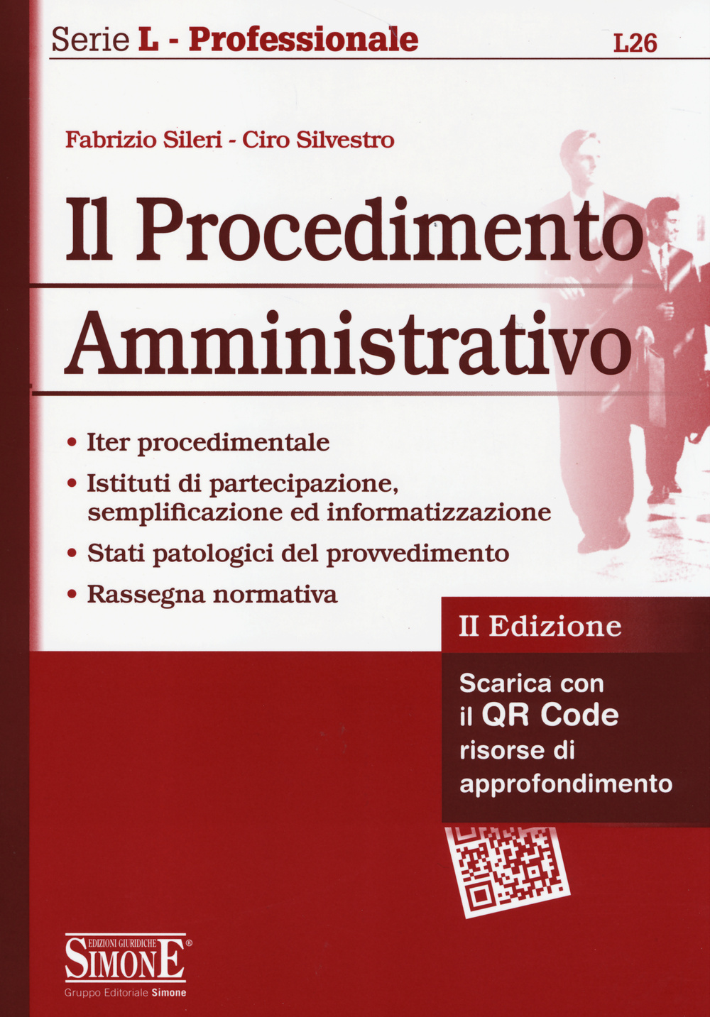 Il procedimento amministrativo. Con aggiornamento online