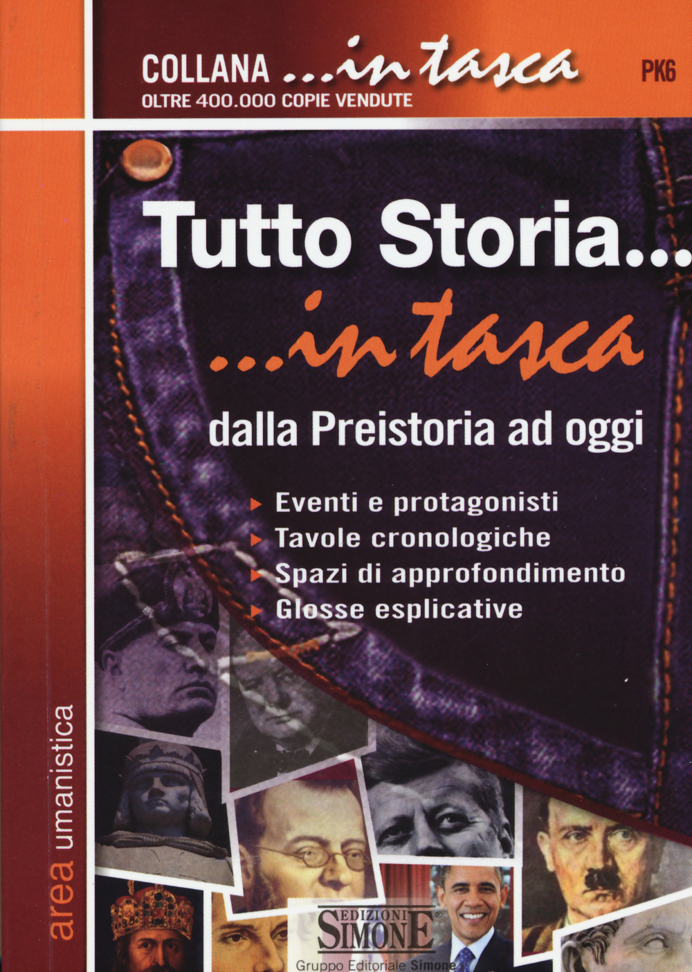 Tutto storia. Dalla preistoria ad oggi