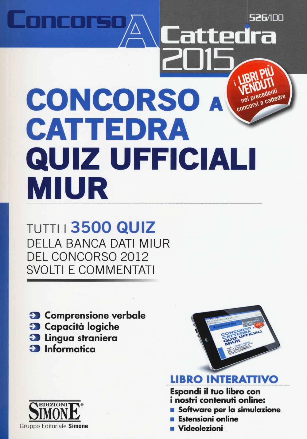 Concorso a cattedra. Quiz ufficiali MIUR. Con aggiornamento online