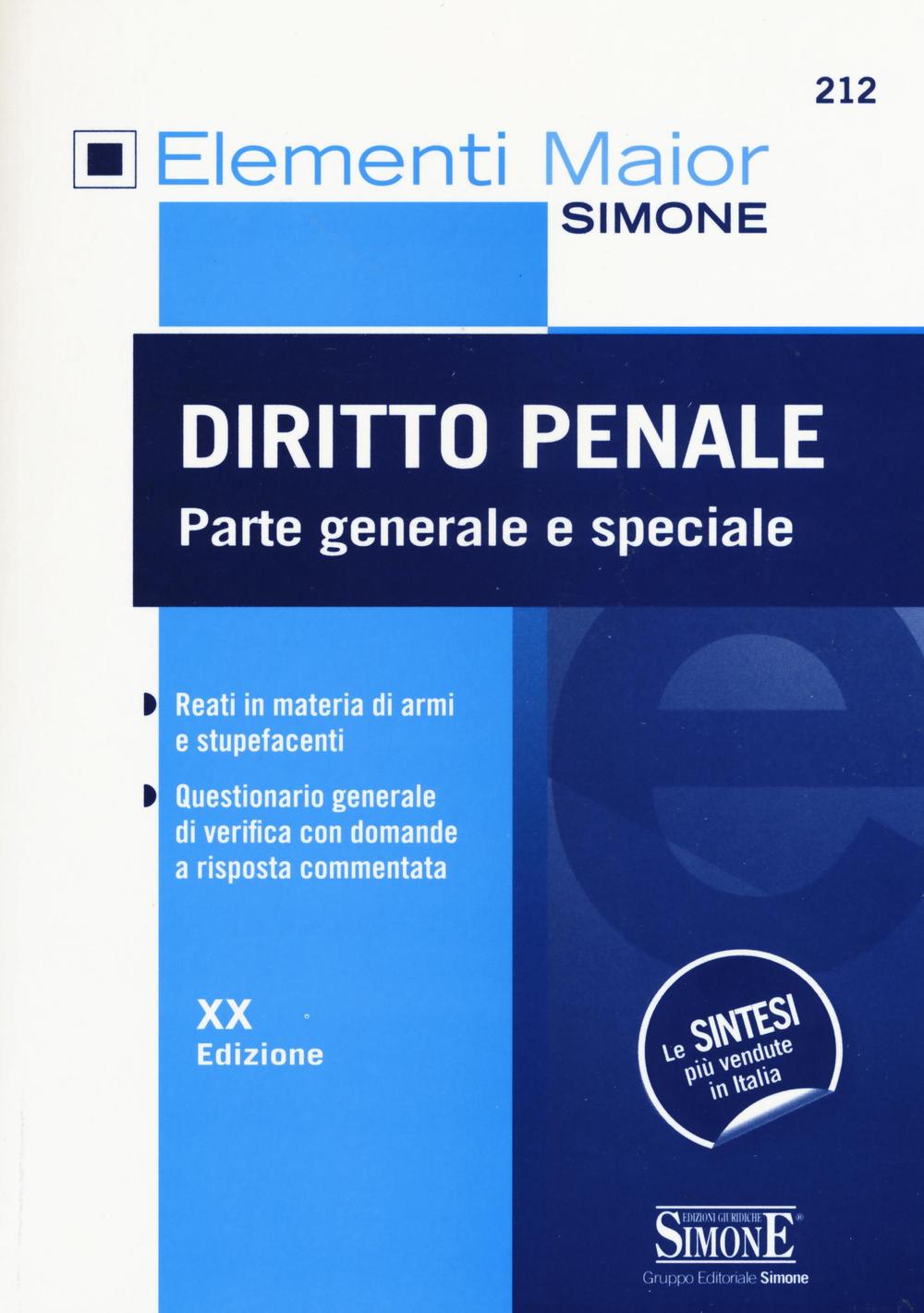 Diritto penale. Parte generale e speciale