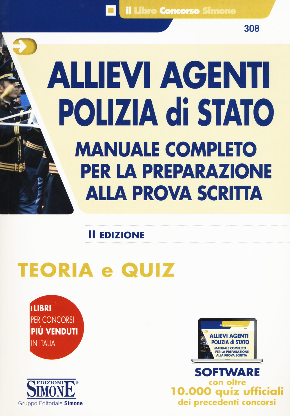 Allievi agenti Polizia di Stato. Manuale completo per la preparazione alla prova scritta. Teoria e quiz