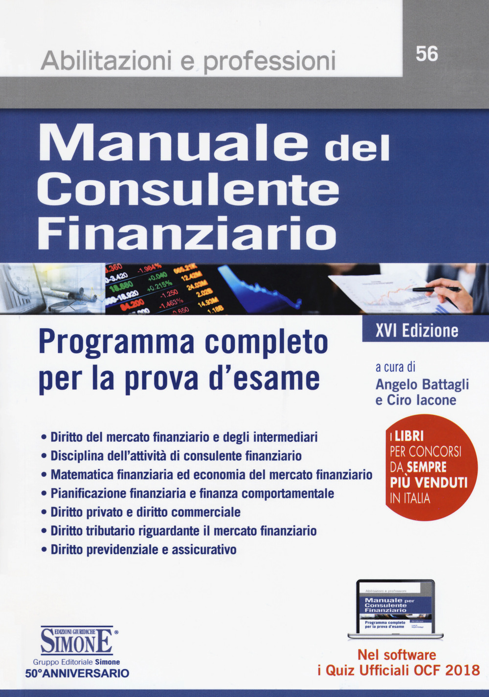 Manuale del consulente finanziario. Programma completo per la prova d'esame. Con software