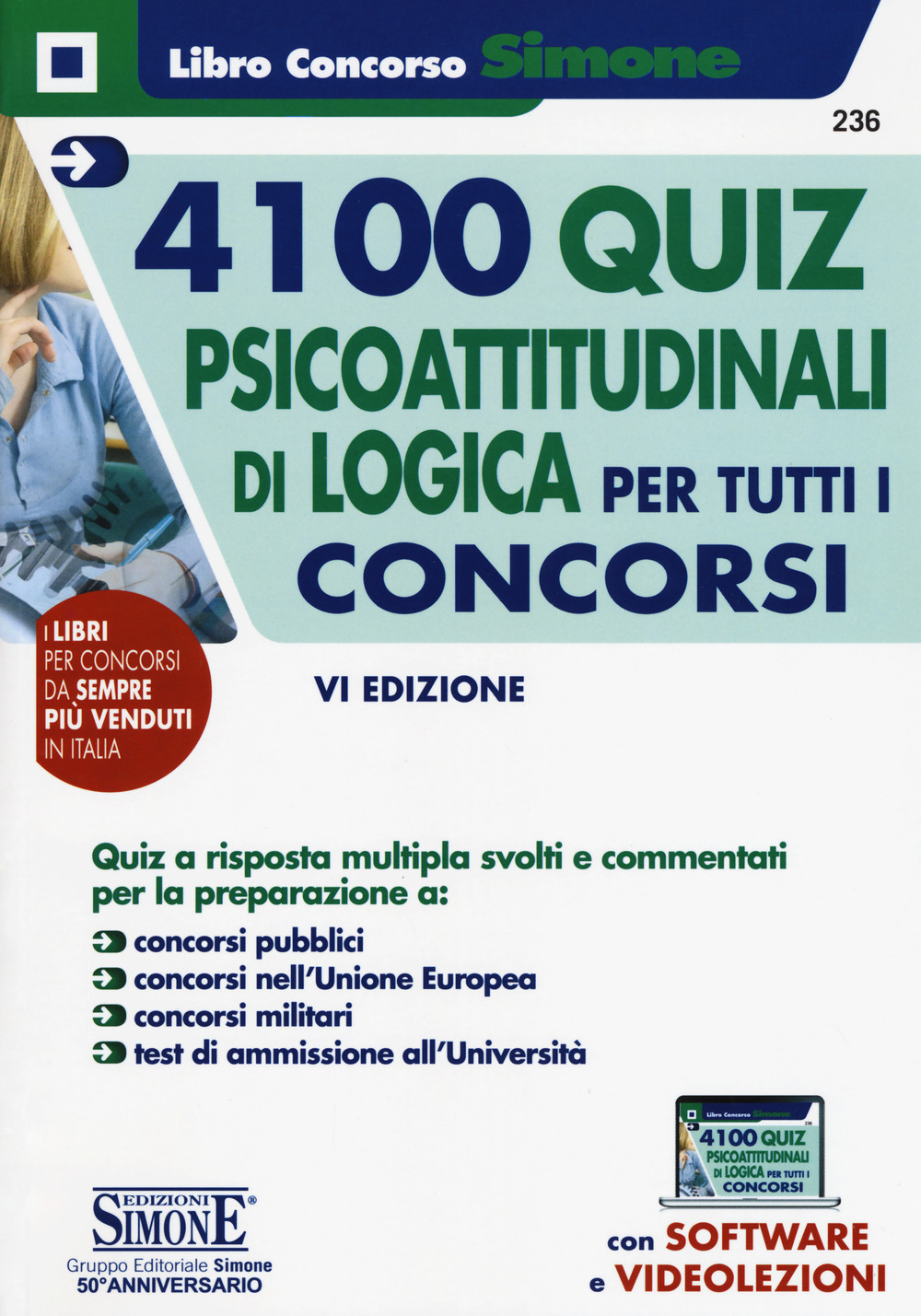 4100 quiz psicoattitudinali di logica per tutti i concorsi. Con espansione online