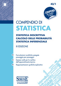 COMPENDIO DI STATISTICA. STATISTICA DESCRITTIVA. CALCOLO DELLE PROBABILITA'. STATISTICA...