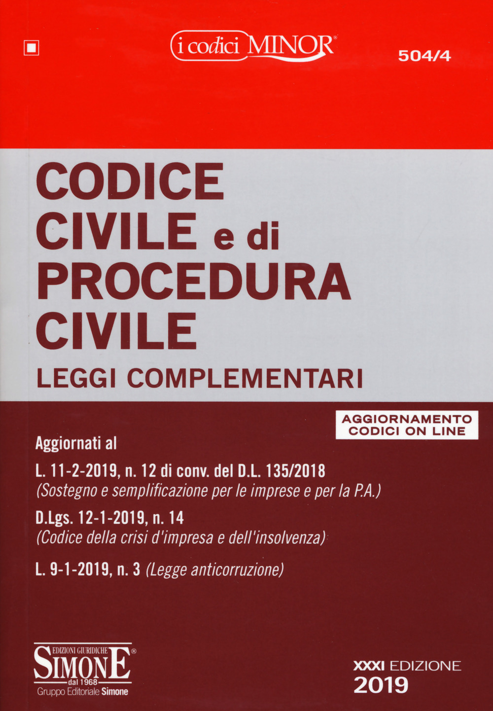 Codice civile e di procedura civile. Leggi complementari. Con aggiornamento online