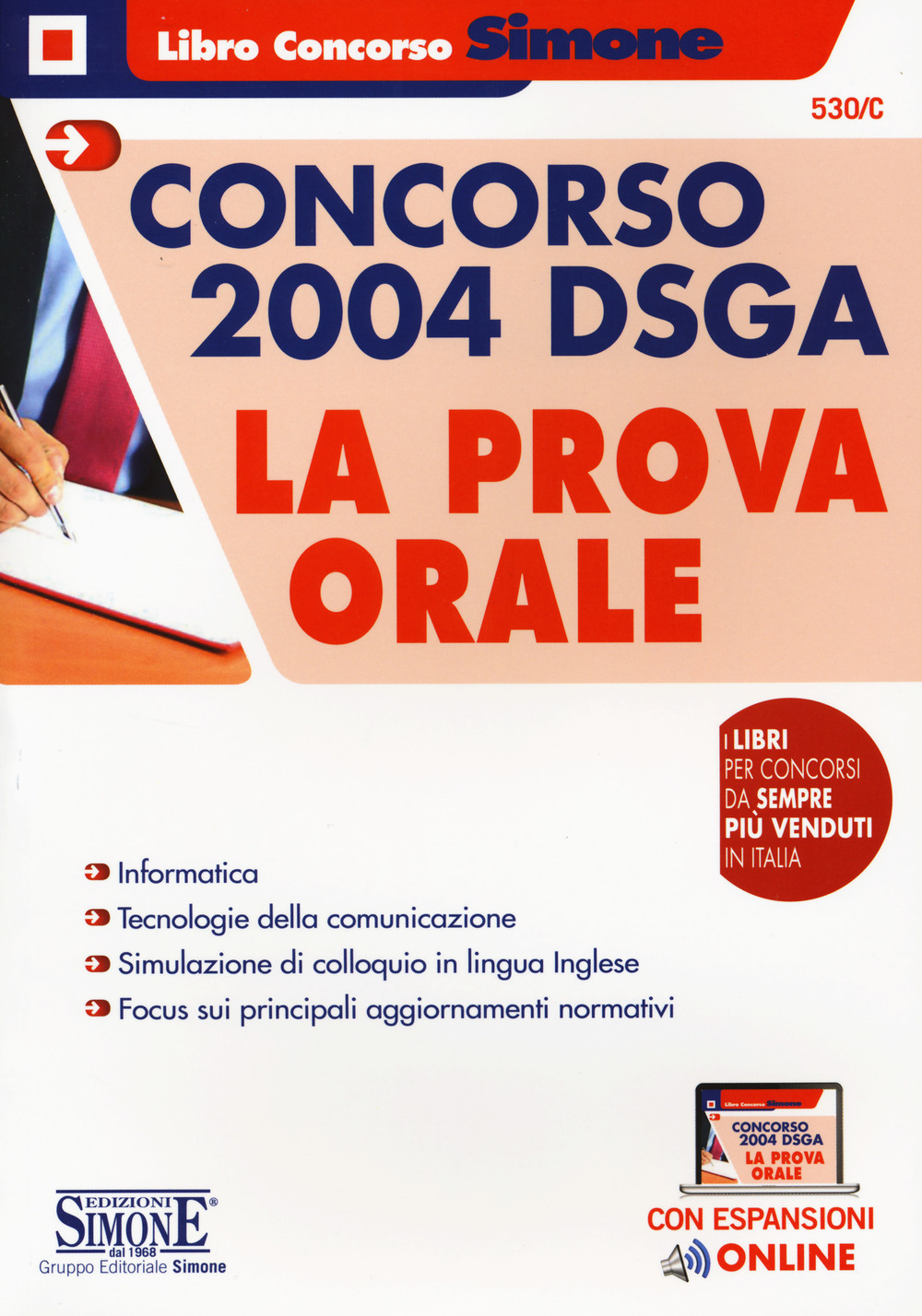 Concorso 2004 DSGA. La prova orale. Con espansioni online