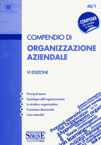 COMPENDIO DI ORGANIZZAZIONE AZIENDALE di 40/1