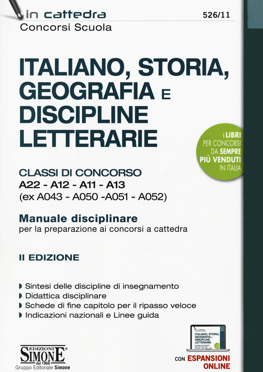 Italiano, storia, geografia e discipline letterarie. Classi di concorso A22-A12-A11-A13 (ex A043- A050-A051-A052). Manuale disciplinare per la preparazione ai concorsi a cattedra. Con espansioni online