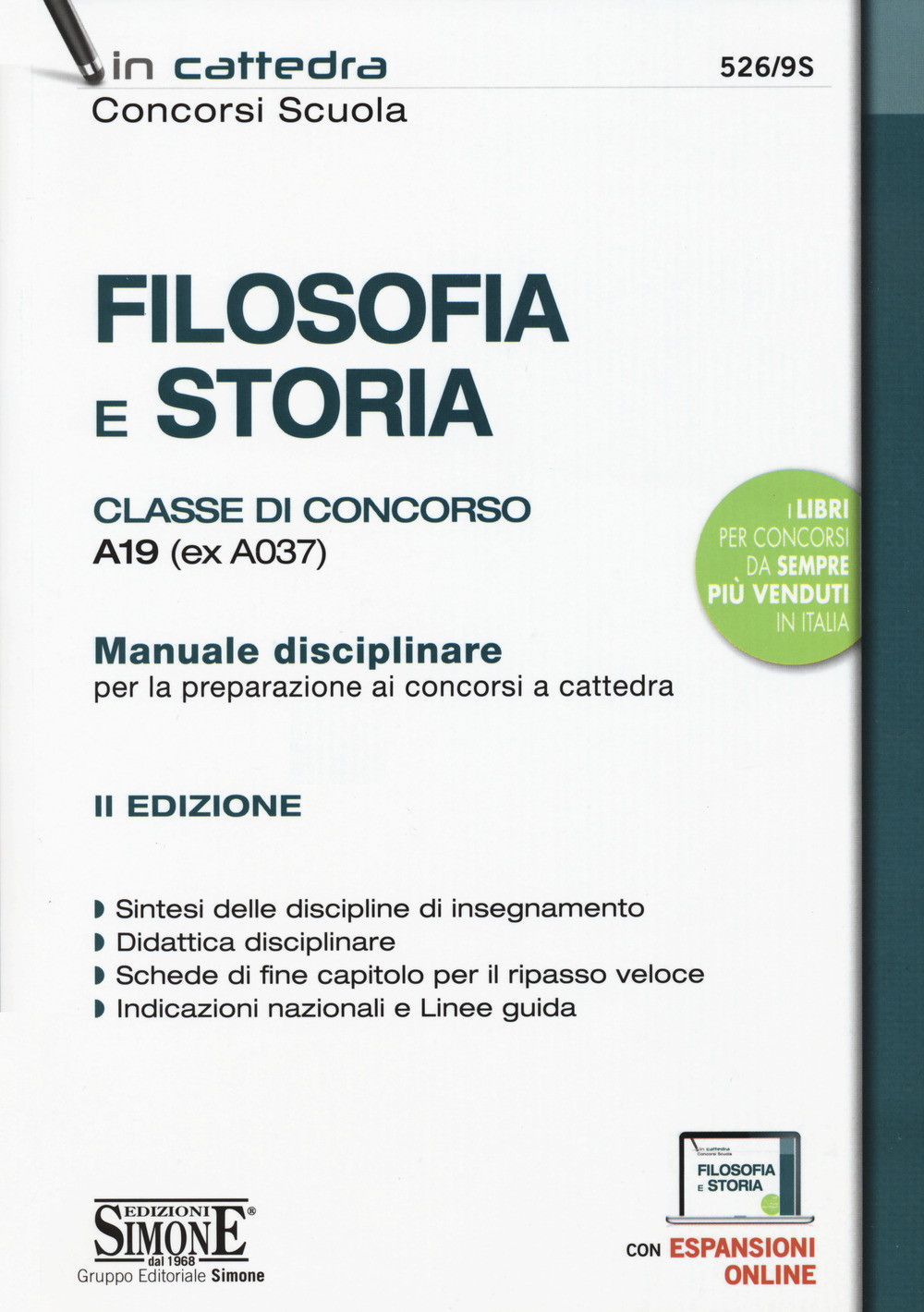 Filosofia e storia. Classe di concorso A19 (ex A037). Manuale disciplinare per la preparazione ai concorsi a cattedra. Con aggiornamento online