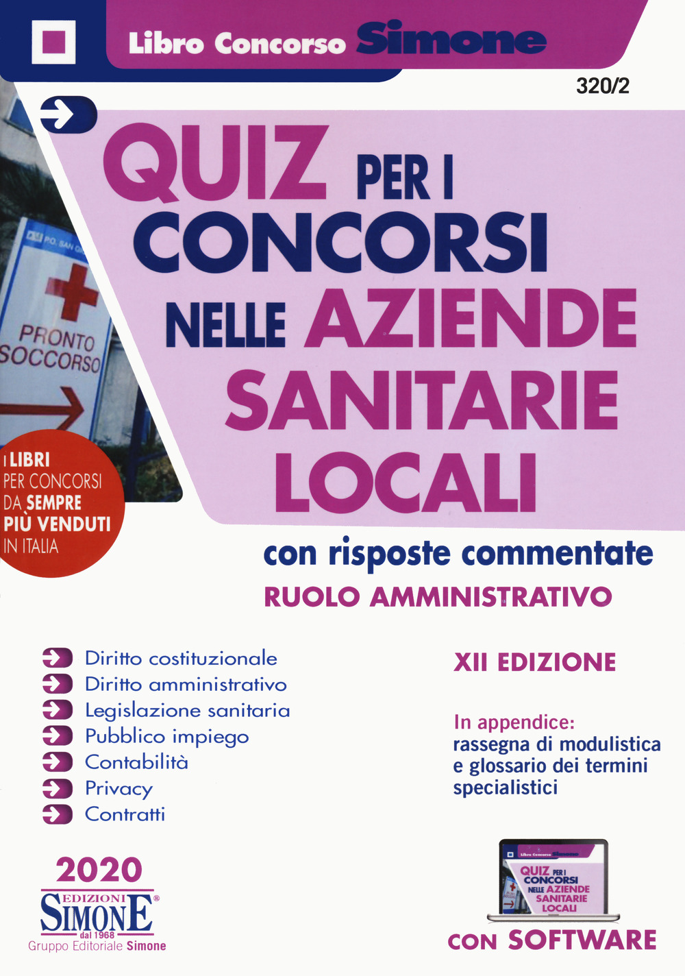 Quiz per i concorsi nelle aziende sanitarie locali con risposte commentate. Ruolo amministrativo